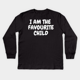 I'm the Favourite Child T-Shirt,  Sibling Rivalry, Funny Sarcastic Slogan Tee, Unisex shirt Kids Long Sleeve T-Shirt